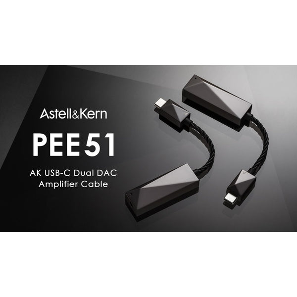 Astell&Kern PEE51, USB Type-C Dual DAC Cable: with Dual Cirrus Logic DAC (Astell & Kern PEE 51)