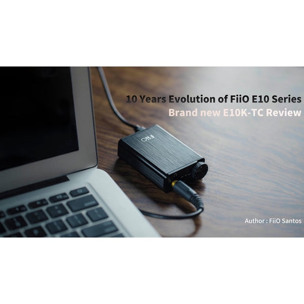 FiiO E10K-TC, USB DAC and Amplifier: High-Performance Desktop Audio Interface DAC/AMP (2021 Updated, E10KTC, E10K TC)